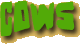 Cows